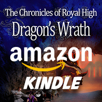 The Chronicles of Royal High: Dragon's Wrath - Kindle available on Amazon